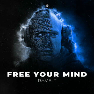 RAVE-T Free Your Mind Cover